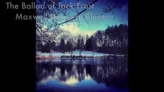 The Ballad of Jack Frost