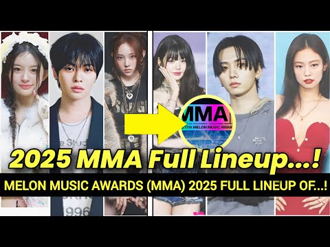 Melon Music Awards 2025 (MMA) Full Lineup Of Performers