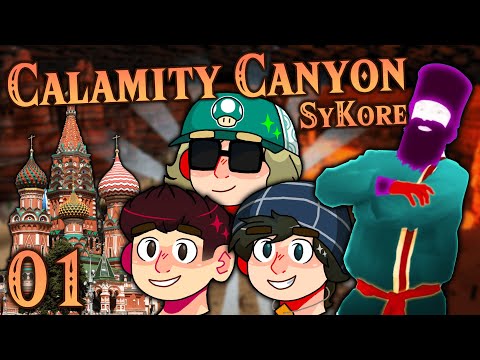 Calamity Canyon SyKore - Episode 01 (Just Dance!)