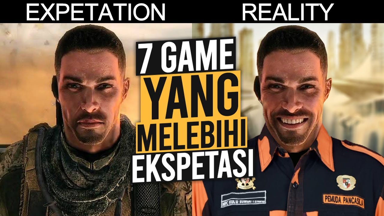 7 GAME Yang Melebihi Ekspetasi