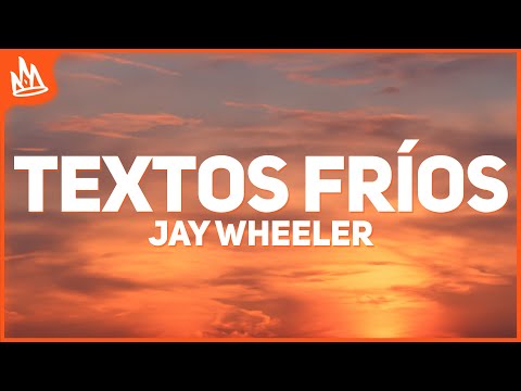 Jay Wheeler, Mora – Textos Fríos [Letra]