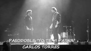 Carlos Torres "Yo te vi pasar"
