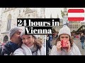 24 HOURS IN VIENNA AUSTRIA