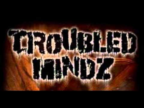 Troubled Mindz - Why?