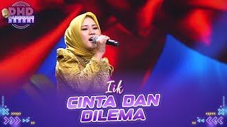 Download lagu IIK - Cinta Dan Dilema | DMD PANGGUNG REZEKI mp3 Download lagu IIK - Cinta Dan Dilema | DMD PANGGUNG REZEKI mp3