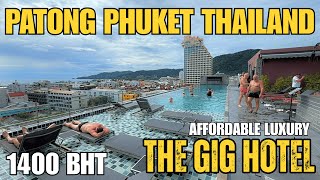 Patong Phuket Thailand Cheap Luxury Hotel Review Vlog The Gig Hotel 2025
