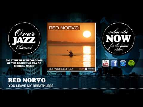 Red Norvo - You Leave My Breathless (1938)