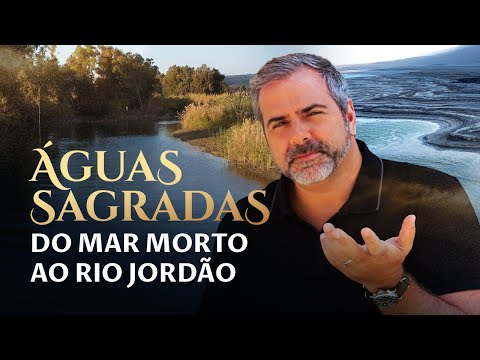 The DEAD SEA Prophecies and the BAPTISM in the JORDAN RIVER!