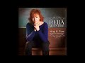 Reba McEntire- Meanwhile Back At The Cross
