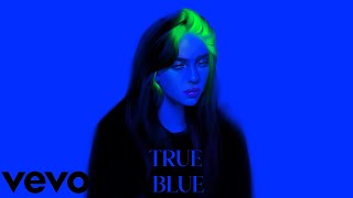Musik-Video-Miniaturansicht zu ​true blue Songtext von Billie Eilish