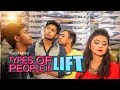 TYPES OF PEOPLE IN LIFT (ELEVATOR) | TAWHID AFRIDI |