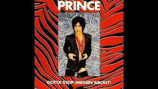 Single Review - Prince - Gotta Stop Messin&#39; About - 1981