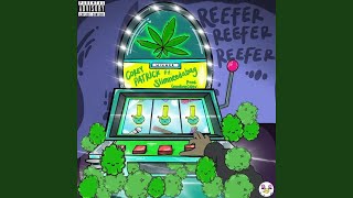 Reefer Reefer Reefer Music Video