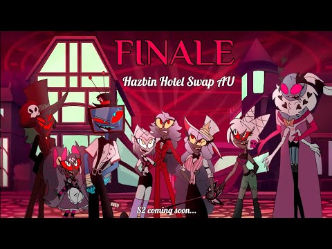 //🔥FINALE 💫// Hazbin Hotel Swap AU// Season 1 finale 🌟
