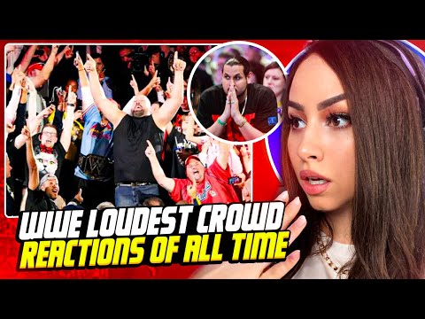 Girl Watches WWE - Loudest Crowd Reactions Of All Time | Compilation