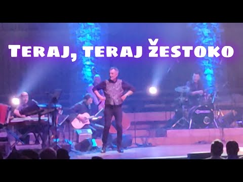 Miroslav Škoro - Teraj, teraj žestoko (Lisinski 24.4.2022.)