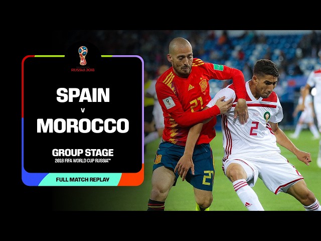 FULL MATCH: Spain v Morocco | 2018 FIFA World Cup