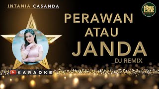 Download lagu Intania Casanda - Perawan Atau Janda Karaoke dj Remix ( Lagu Cita Citata ) mp3 Download lagu Intania Casanda - Perawan Atau Janda Karaoke dj Remix ( Lagu Cita Citata ) mp3