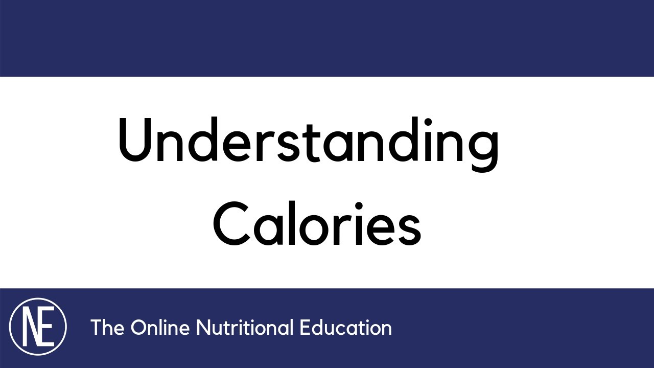 Understanding Calories