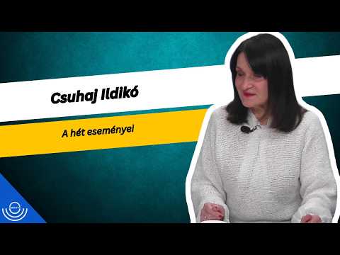 Pirkadat: Csuhaj Ildikó – A hét eseményei