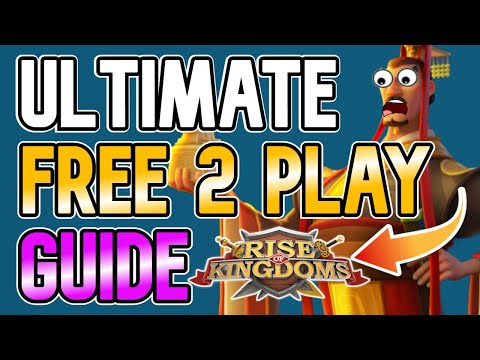 Ultimate F2P Guide for 2025 | Rise of Kingdoms