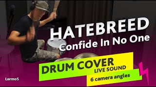 Hatebreed - Confide in No One (drum cover)