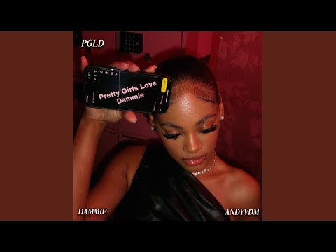 PGLD (Pretty Girls Love Dammie)