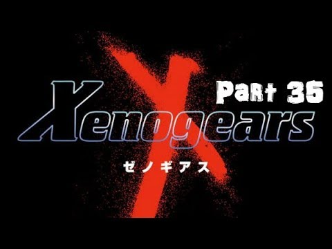Let's Play Xenogears - Part 35: Heading to Battle