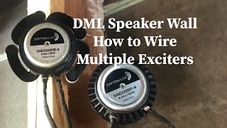 DML Speaker Wall - How to Wire Multiple Exciters