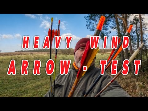 HEAVY WIND ARROW TEST !! Unterschiedliches Flugverhalten bei starkem Wind...Pfeiltest