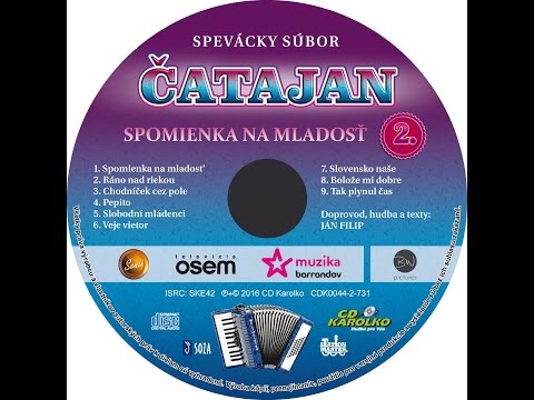 Spevácky súbor ČATAJAN - Spomienka na mladosť / Rock ( audio ukážky z CD, 2016)