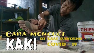 Download lagu Cara mencuci Kaki yang benar  di masa pandemi. mp3