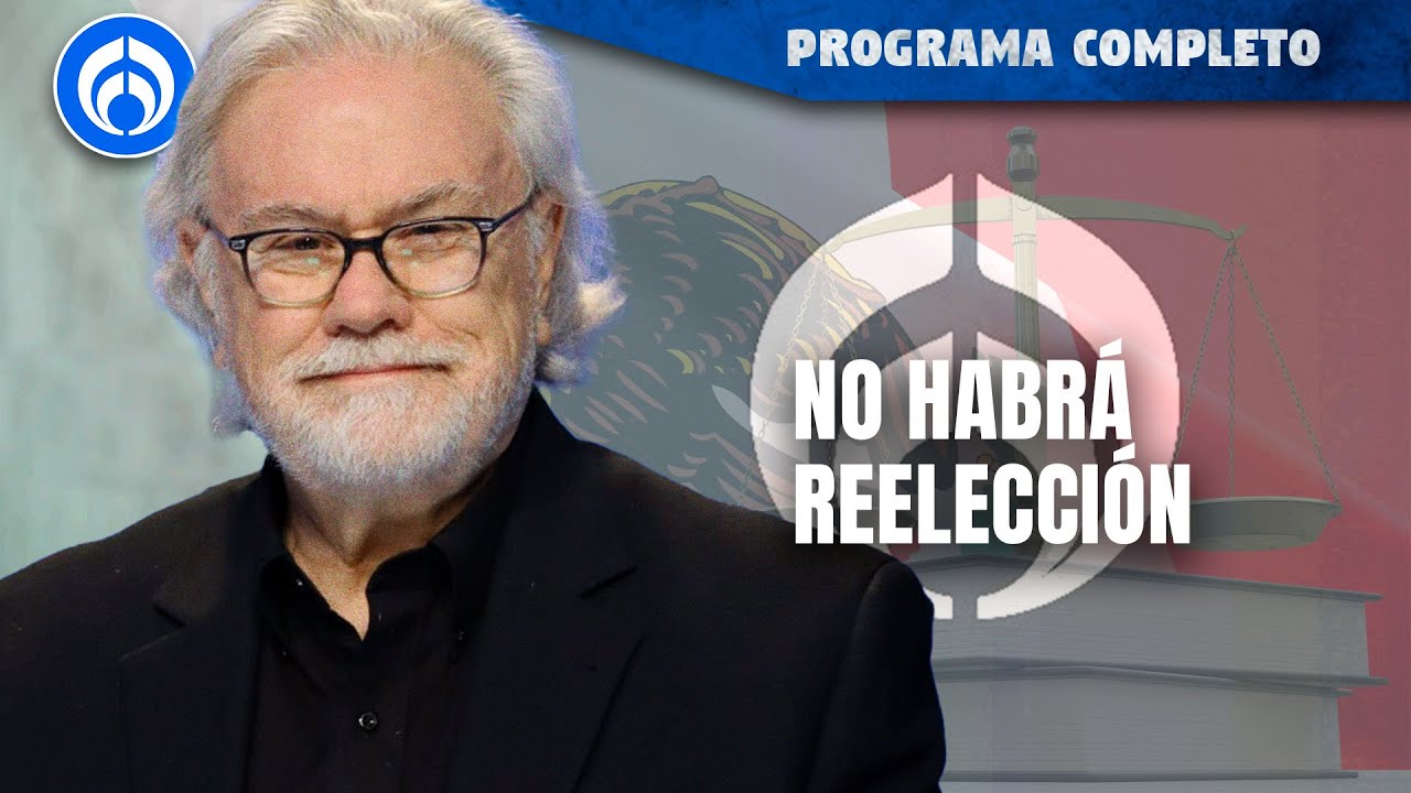 Cambios para las leyes en México  | PROGRAMA COMPLETO