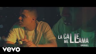 Los Eleven - La Calle Me Llama (Official Video) ft. Darkiel
