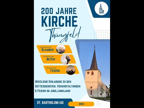 200 Jahre Kirche Thüngfeld