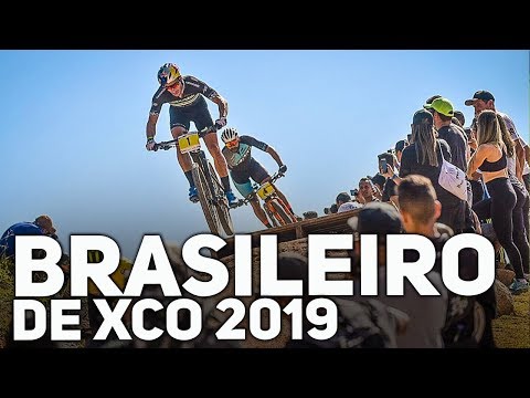 CAMPEONATO BRASILEIRO XCO 2019 - MELHORES MOMENTOS | Canal de Bike