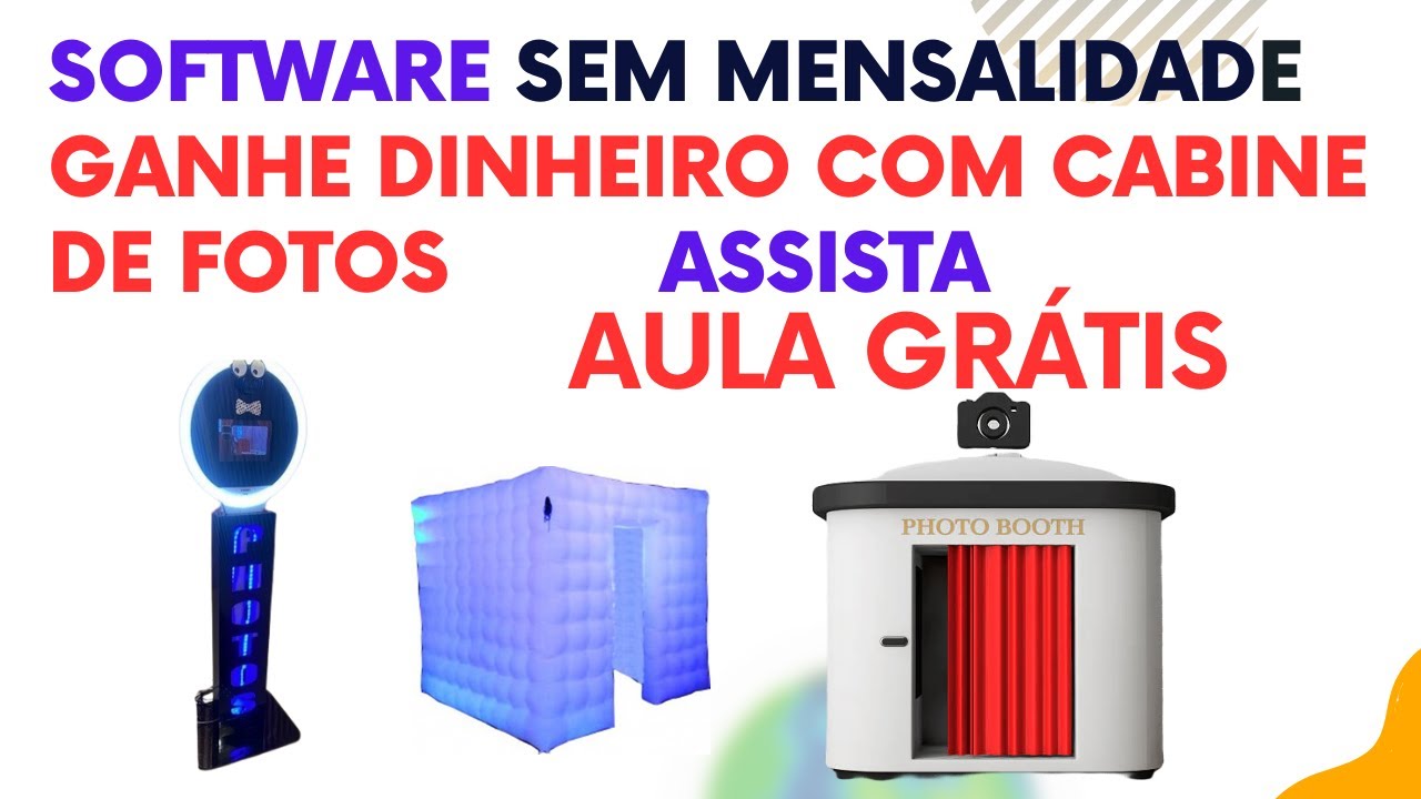 AULA GRÁTIS - COMO EMPREENDER COM CABINE DE FOTOS COMO TER O PRÓPRIO NEGÓCIO