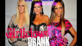 Girlicious - Drank HQ (Lyrics)