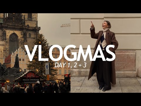 VLOGMAS Day 1, 2 & 3 | Prague Christmas Market, Bauble Haul & Reserved Event