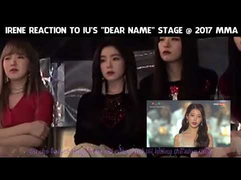 Irene reaction to IU's "Dear Name" stage @ MMA 2017