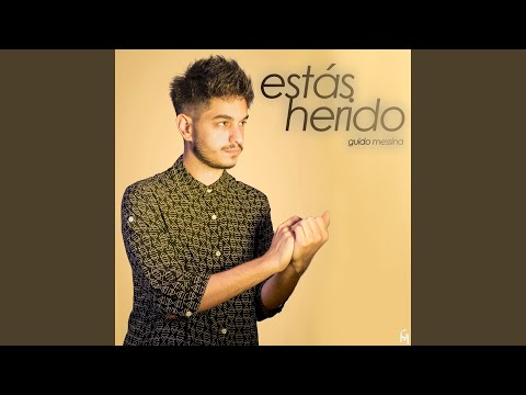 Estás Herido video