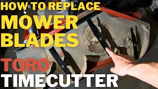 How To Replace Mower Blades on a Toro TimeCutter Zero Turn Mower
