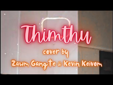 The Mystic Ministry - Thimthu | Cover by Zawm Gangte & Kevin Keivom | M Labels