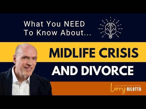 Midlife Crisis & Divorce: What You NEED To Know