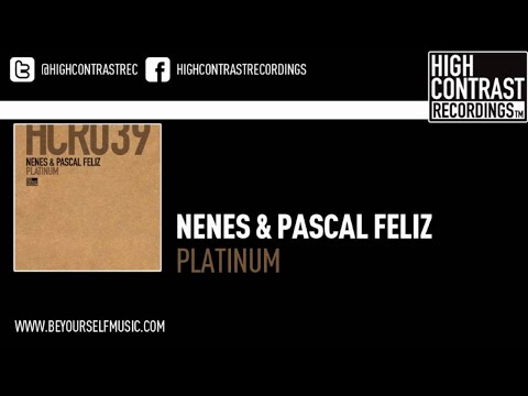 Nenes & Pascal Feliz - Platinum (Techmix)