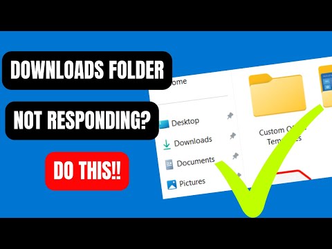 How To Fix Downloads Folder Not Responding on Windows 11/10 [2023]