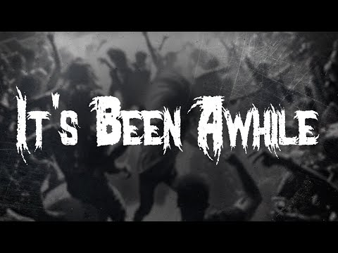 Staind - It's Been Awhile / Lyrics