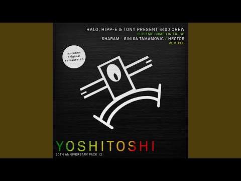 Dubb Me Some'tin Fresh