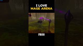 I LOVE MAGE ARENA!!