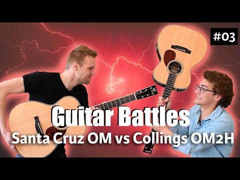 Collings OM2H vs Santa Cruz OM  | Guitar Battles #3  | @ The Fellowship of Acoustic